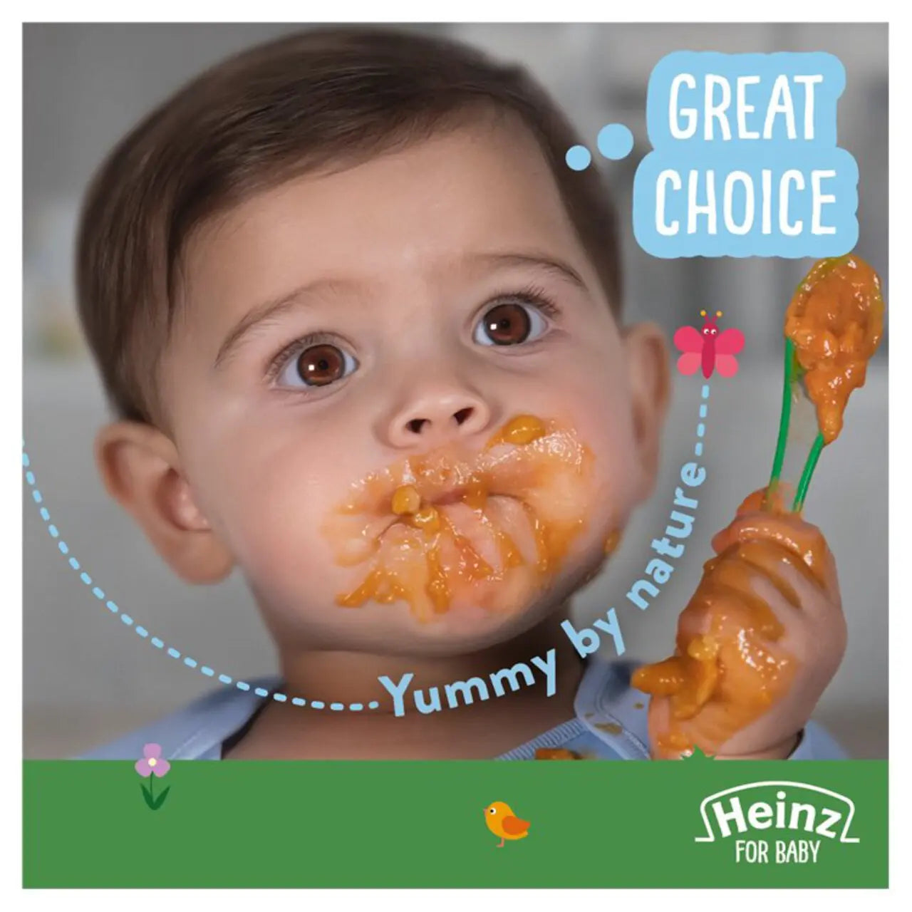 Child with food on face holding a Heinz baby food stick, with 'Great Choice' and 'Yummy by nature' text.